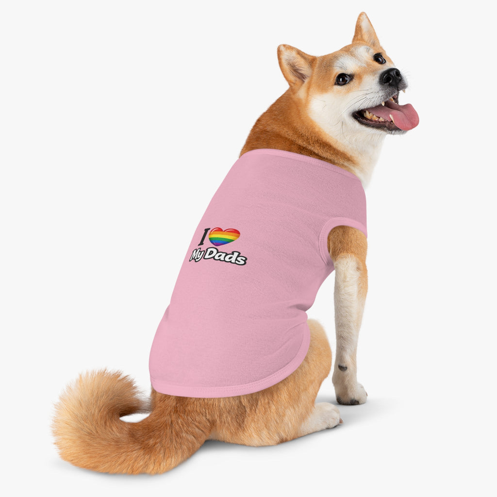 I Love My Dads Pet Tank Top